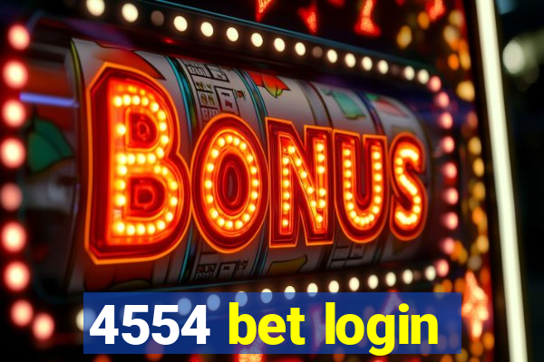 4554 bet login